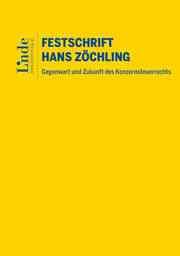 Cover von Gegenwart und Zukunft des Konzernsteuerrechts - Festschrift für Hans Zöchling
