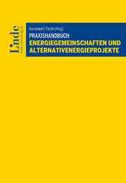 Cover von Praxishandbuch Energiegemeinschaften und Alternativenergieprojekte