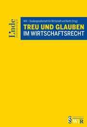 Cover von Treu und Glauben im Wirtschaftsrecht
