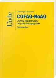 Cover von COFAG-NoAG - COFAG-Neuordnungs- und Abwicklungsgesetz