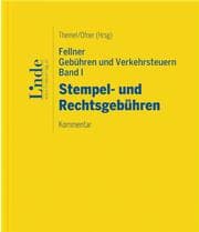 Cover von Fellner Gebühren und Verkehrsteuern I: Stempel- und Rechtsgebühren