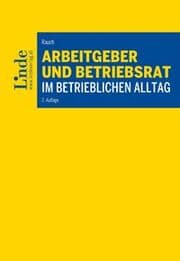Cover von Arbeitgeber und Betriebsrat im betrieblichen Alltag