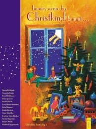 Cover von Immer, wenn das Christkind kommt