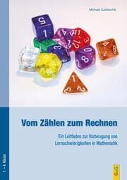 Cover von Vom Zählen zum Rechnen - Ein Leitfaden zur Vorbeugung von Lernschwierigkeiten in Mathematik