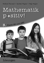 Cover von Mathematik positiv! 3 AHS, Lösungen