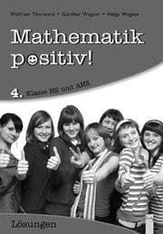 Cover von Mathematik positiv! 4 HS/AHS, Lösungen