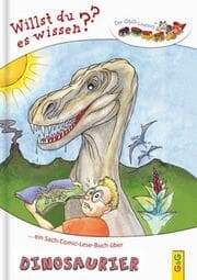 Cover von LESEZUG/Willst du es wissen? Ein Sach-Comic-Lese-Buch über Dinosaurier