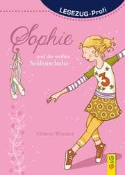Cover von LESEZUG/Profi: Sophie und die weißen Seidenschuhe