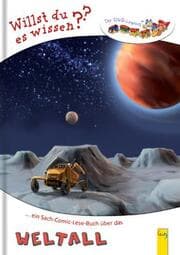 Cover von LESEZUG/Willst du es wissen? Ein Sach-Comic-Lese-Buch über das Weltall