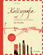 Cover von Kalligrafie und kreatives Schreiben für Kinder