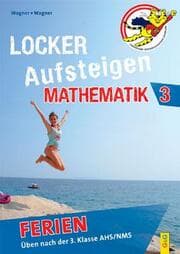 Cover von Locker Aufsteigen Ferien - Mathematik 3