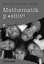 Cover von Mathematik positiv! 7 AHS Lösungen Zentralmatura