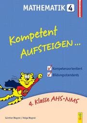 Cover von Kompetent Aufsteigen Mathematik 4