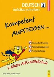 Cover von Kompetent Aufsteigen Deutsch 3 - Aufsätze schreiben