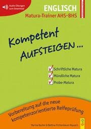 Cover von Kompetent Aufsteigen Englisch - Matura-Trainer AHS/BHS