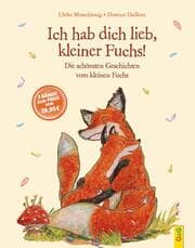 Cover von Ich hab dich lieb, kleiner Fuchs!