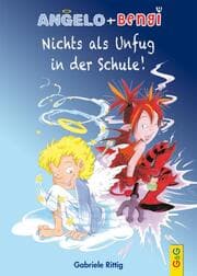 Cover von Angelo und Bengi - Nichts als Unfug in der Schule!