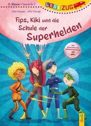 Cover von Fips, Kiki und die Schule der Superhelden
