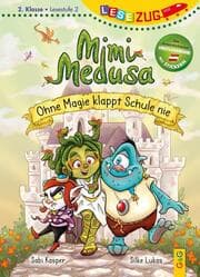 Cover von LESEZUG/2. Klasse - Lesestufe 2: Mimi Medusa - Ohne Magie klappt Schule nie
