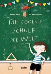 Cover von Die coolste Schule der Welt
