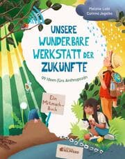 Cover von Unsere wunderbare Werkstatt der Zukünfte