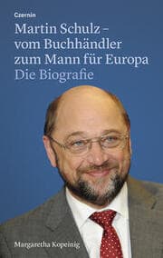 Cover von Martin Schulz - vom Buchhändler zum Mann für Europa