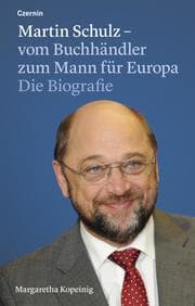 Cover von Martin Schulz - vom Buchhändler zum Mann für Europa