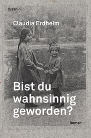 Cover von Bist du wahnsinnig geworden?