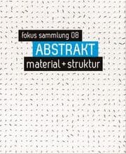 Cover von ABSTRAKT. material + struktur