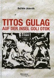 Cover von Titos Gulag auf der Insel Goli otok