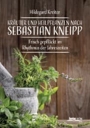 Cover von Kräuter und Heilpflanzen nach Sebastian Kneipp