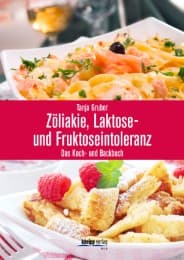 Cover von Zöliakie, Laktose- und Fruktoseintoleranz