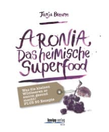 Cover von Aronia - Das heimische Superfood