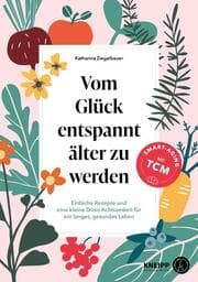 Cover von Vom Glück entspannt älter zu werden