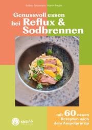 Cover von Genussvoll essen bei Reflux und Sodbrennen