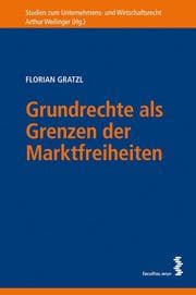 Cover von Grundrechte als Grenzen der Marktfreiheiten