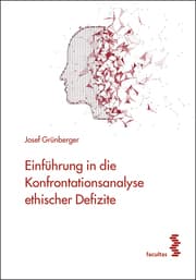 Cover von Einführung in die Konfrontationsanalyse ethischer Defizite