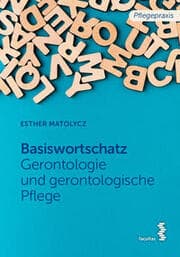 Cover von Basiswortschatz Gerontologie und gerontologische Pflege