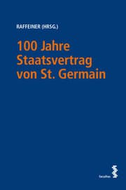 Cover von 100 Jahre Staatsvertrag von St. Germain - Der Rest ist Österreich!