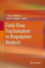 Cover von Field-Flow Fractionation in Biopolymer Analysis