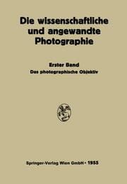 Cover von Das Photographische Objektiv