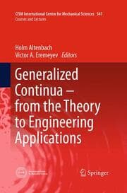Cover von Generalized Continua - from the Theory to Engineering Applications