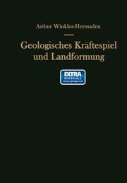 Cover von Geologisches Kräftespiel und Landformung