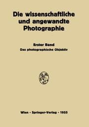 Cover von Das Photographische Objektiv