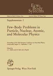 Cover von Few-Body Problems in Particle, Nuclear, Atomic, and Molecular Physics