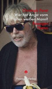 Cover von Wer hat Angst vorm alten weißen Mann?