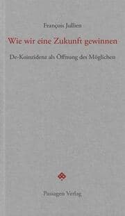 Cover von Wie wir eine Zukunft gewinnen