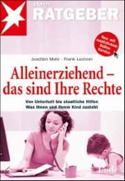 Cover von Alleinerziehend - das sind Ihre Rechte