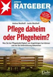 Cover von Pflege daheim oder Pflegeheim?