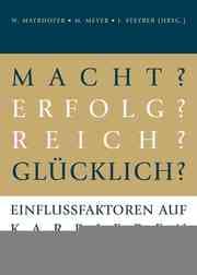 Cover von Macht? Erfolg? Reich? Glücklich?